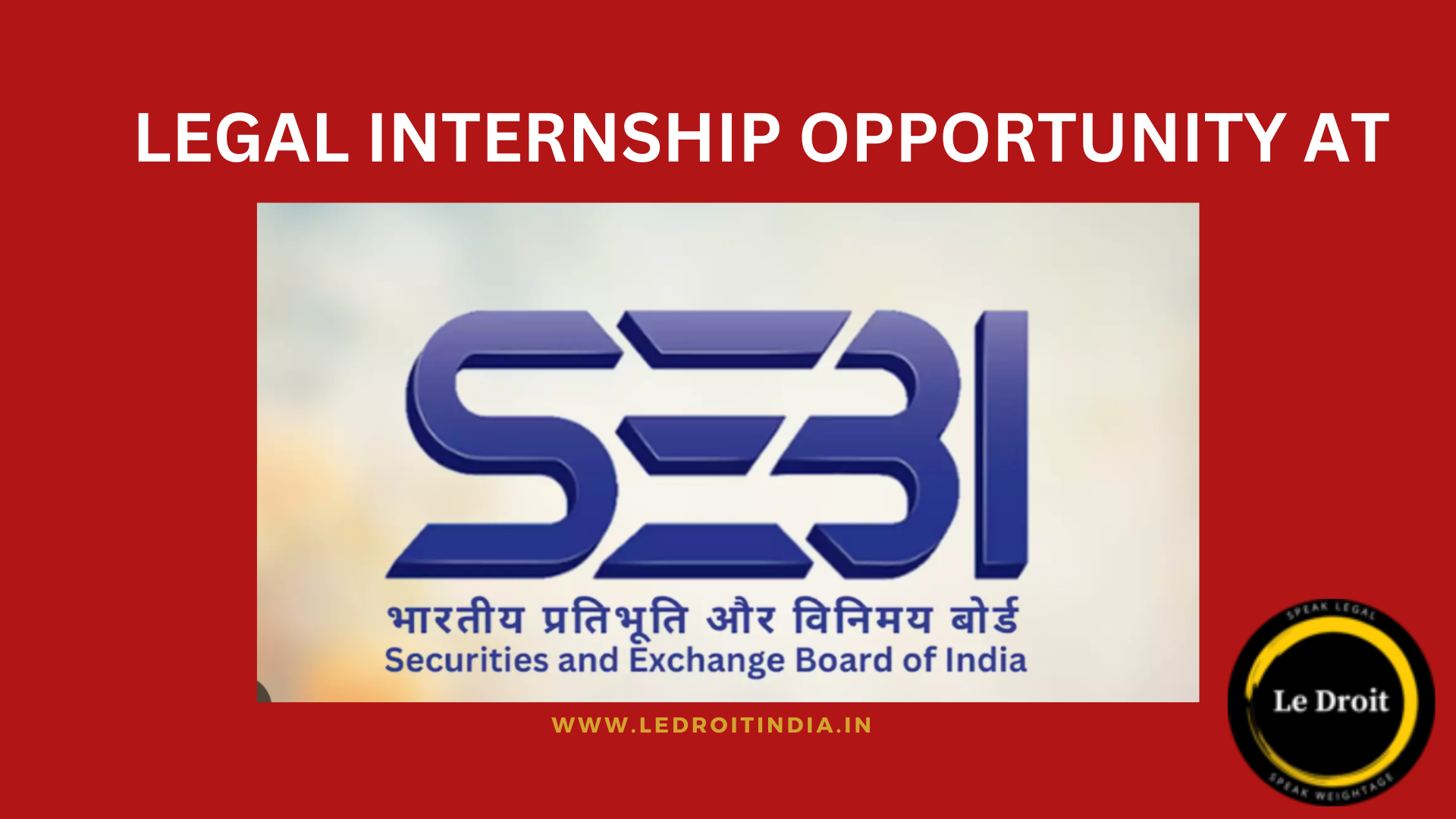 Legal Internship Opportunity at SEBI – Mumbai