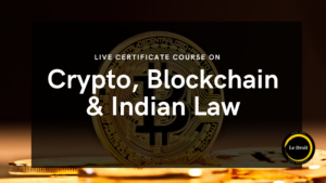 crypto & blockchain law in india course