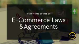E-Commerce laws in india certificate course