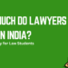 How Much Do Lawyers Earn in India? Salary Reality Every Law Student Must Know