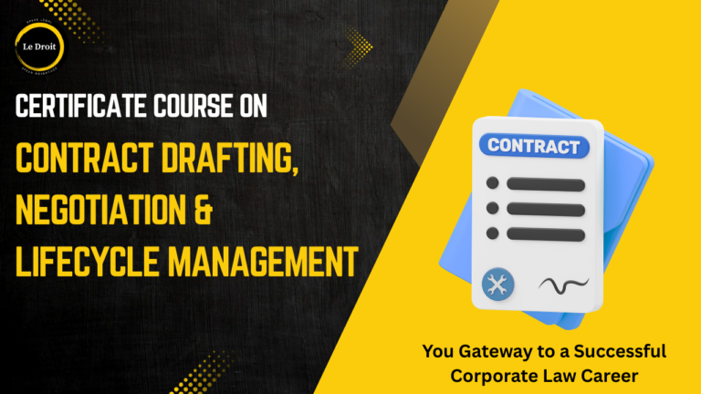 Contract Drafting, Negotiation & Lifecycle Management- Live Certificate Course
