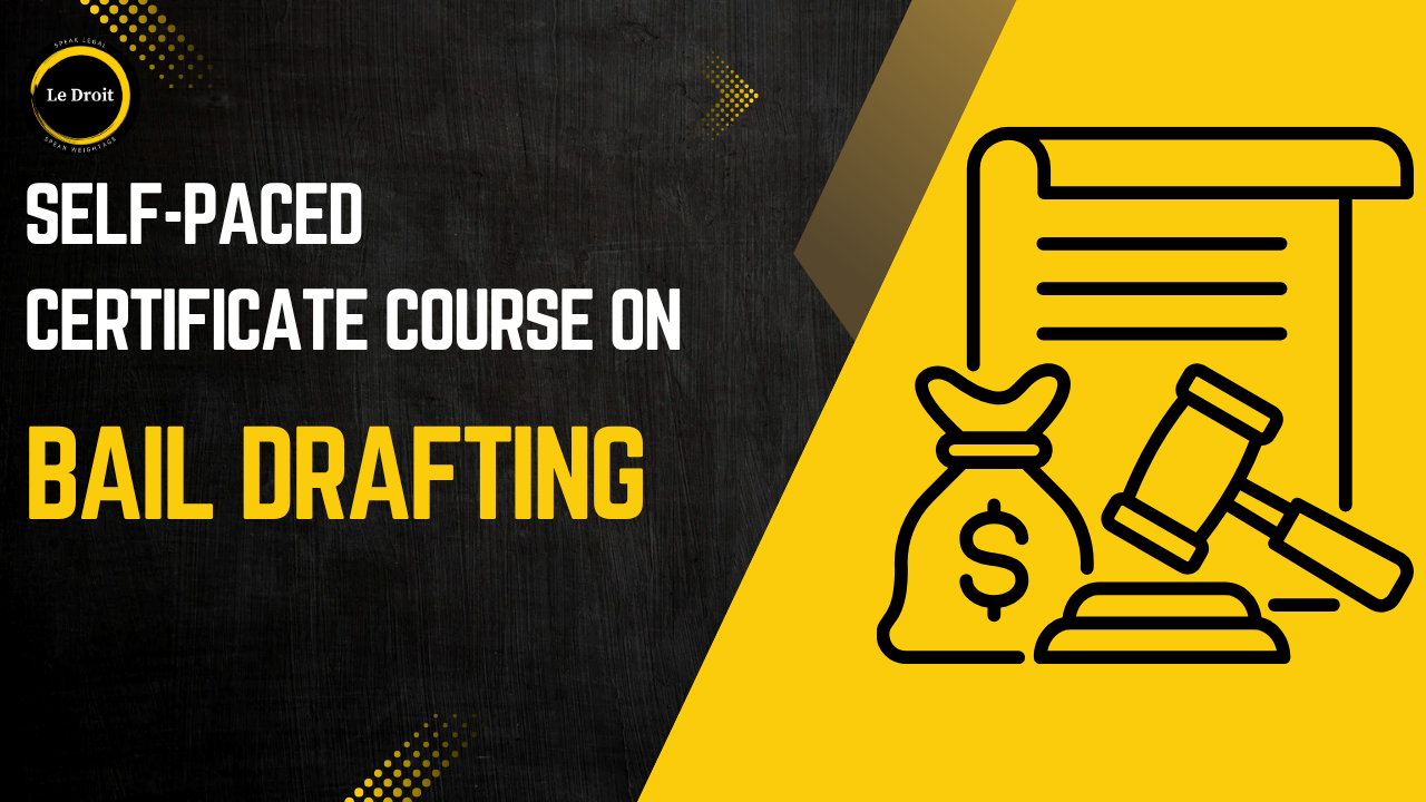 Bail Drafting (Self-Paced) Certificate Course